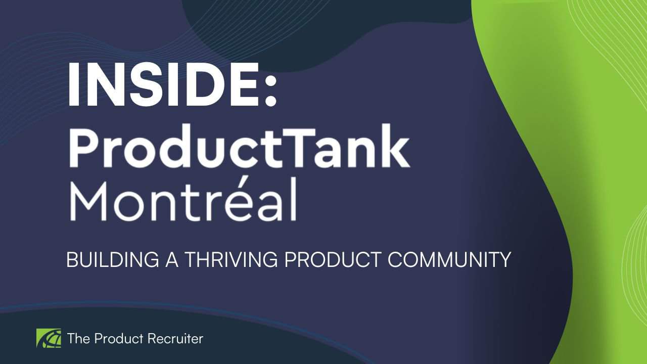 ProductTank Montreal