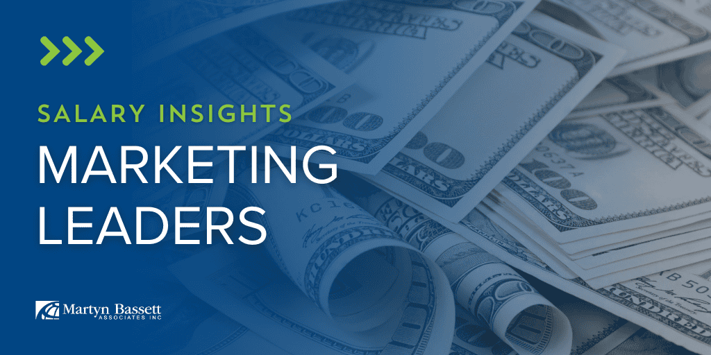 Marketing Leader Salary Insights For 2025 Martyn Bassett Associates